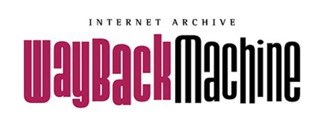  The Internet Archive Wayback Machine Launch:  A Window into Digital Past, A Treasure Trove for Future Generations